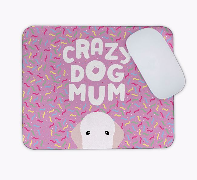 Crazy Dog Mum: Personalised {breedFullName} Mouse Mat