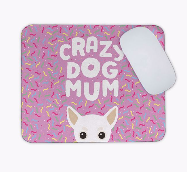 Crazy Dog Mum: Personalised {breedFullName} Mouse Mat