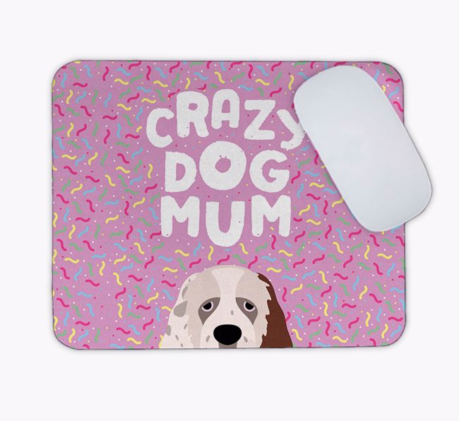 Crazy Dog Mum: Personalised {breedFullName} Mouse Mat