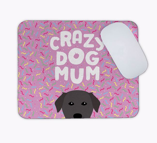 Crazy Dog Mum: Personalised {breedFullName} Mouse Mat