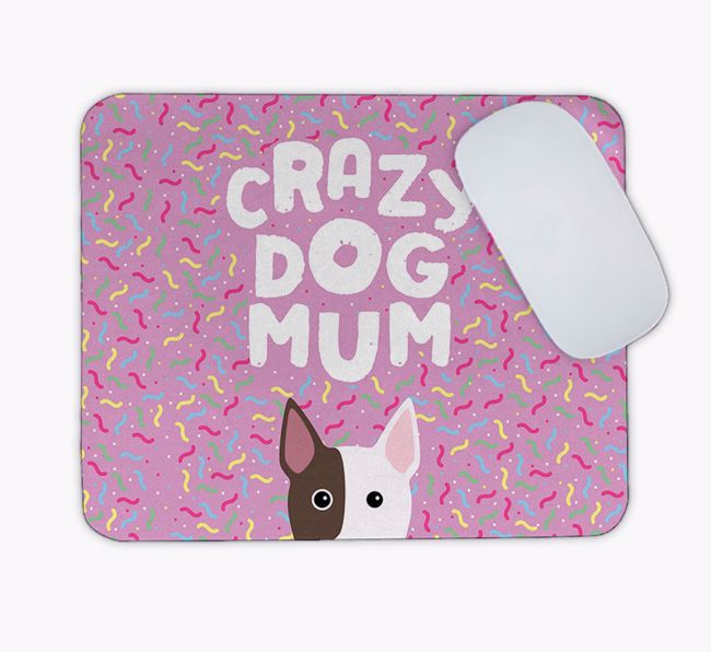 Crazy Dog Mum: Personalised {breedFullName} Mouse Mat