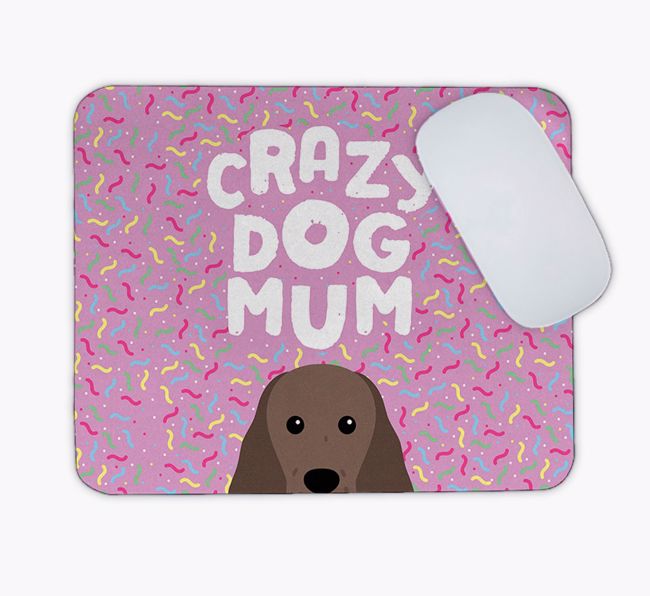 Crazy Dog Mum: Personalised {breedFullName} Mouse Mat