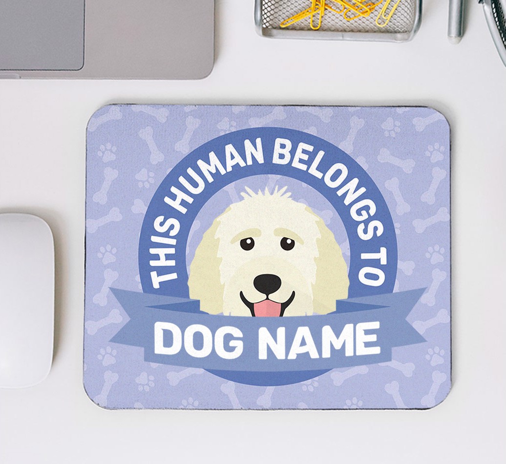 This Human Belongs To...: Personalised Mouse Mat for your {breedFullName} - mouse mat top view