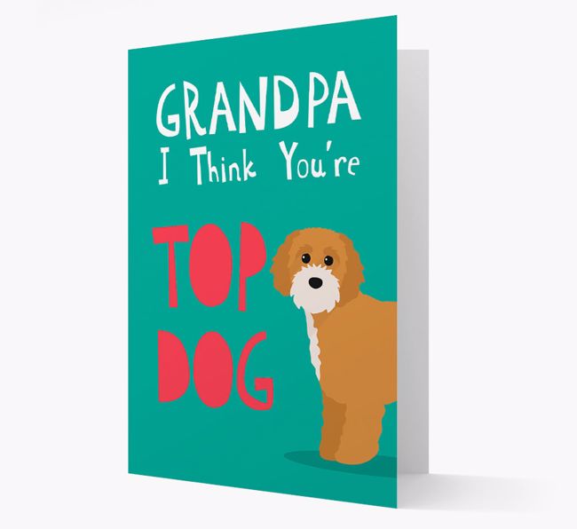 Grandpa You're Top Dog: Personalized {breedFullName} Card