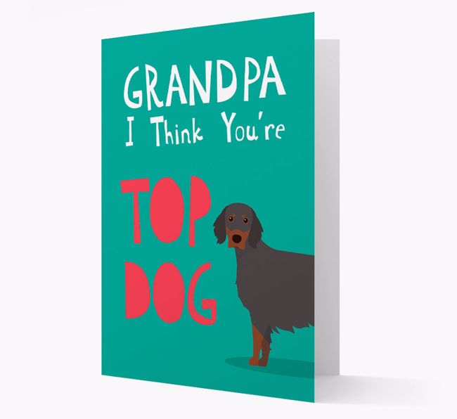 Grandpa You're Top Dog: Personalized {breedFullName} Card