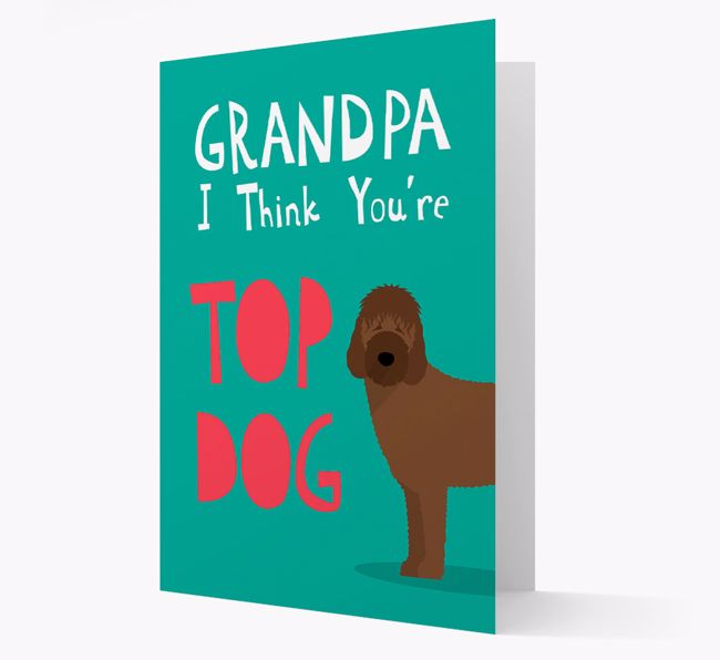 Grandpa You're Top Dog: Personalized {breedFullName} Card