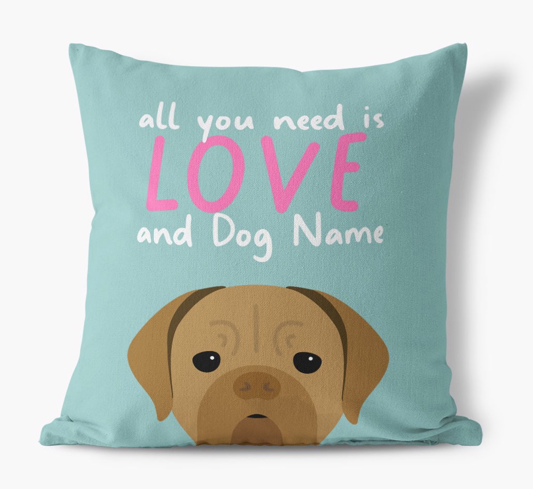 All You Need Is Love: Personalized {breedFullName} Pillow - front view