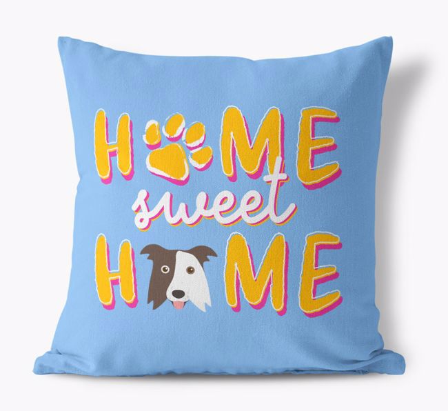 Home Sweet Home: Personalised {breedFullName} Canvas Cushion