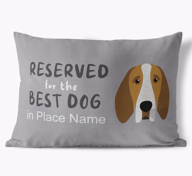 Reserved For The Best Dog: Personalized {breedFullName} Soft Touch Pillow