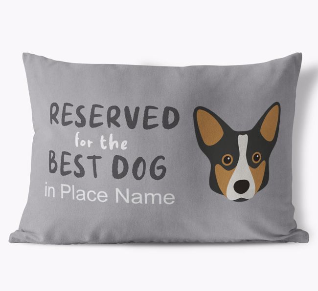 Reserved For The Best Dog: Personalised {breedFullName} Soft Touch Cushion