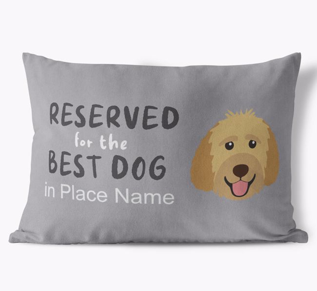 Reserved For The Best Dog: Personalized {breedFullName} Soft Touch Pillow