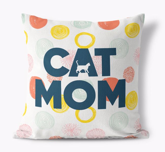 Cat Mom: Personalized {breedFullName} Pillow