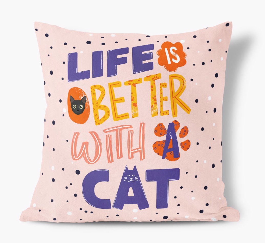 Life Is Better With: Personalised {breedCommonName} Soft Touch Cushion - front view