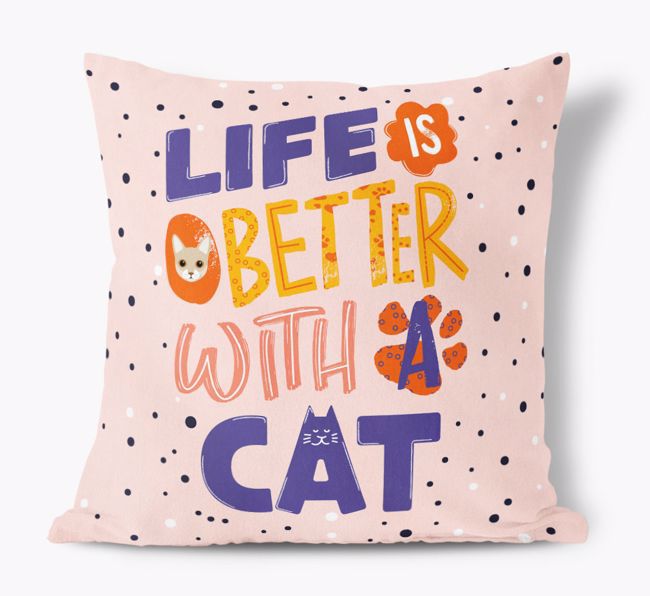 Life Is Better With a Cat: Perzonalised {breedCommonName} Soft Touch Pillow