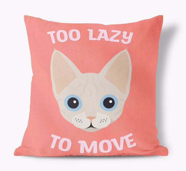 Too Lazy To Move: Personalised {breedCommonName} Canvas Cushion