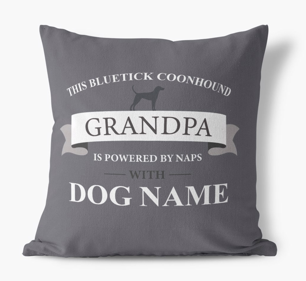 This Grandpa Is Powered By Naps: Personalized {breedFullName} Canvas Pillow - front view