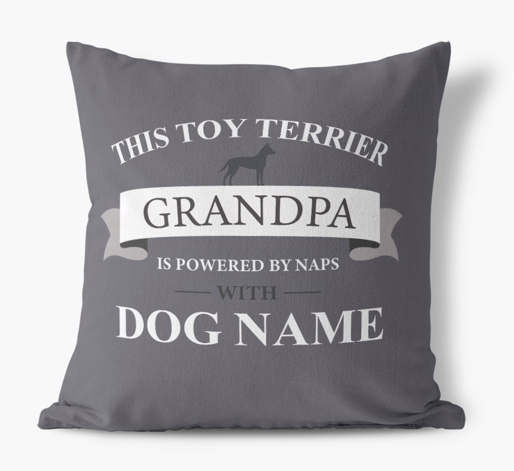 This Grandpa Is Powered By Naps: Personalized {breedFullName} Canvas Pillow - front view