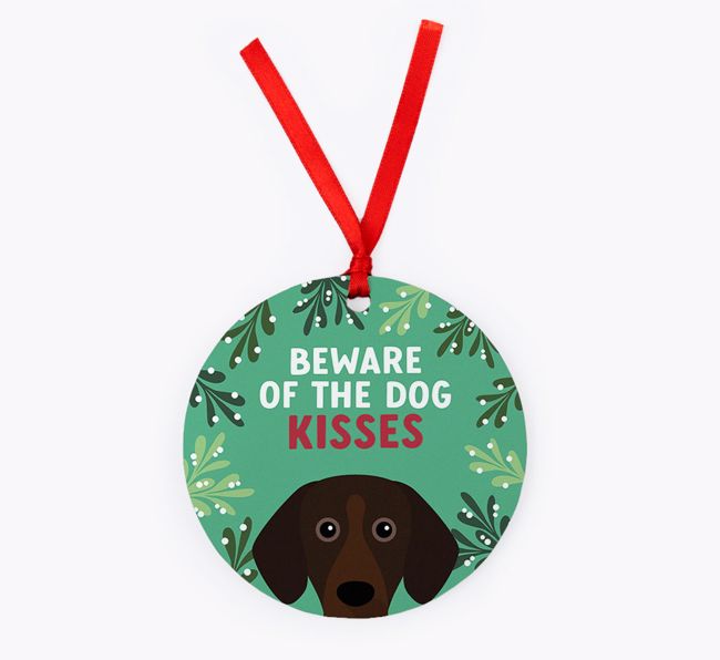 Beware Of The Dog Kisses: Personalised {breedFullName} Christmas Decoration