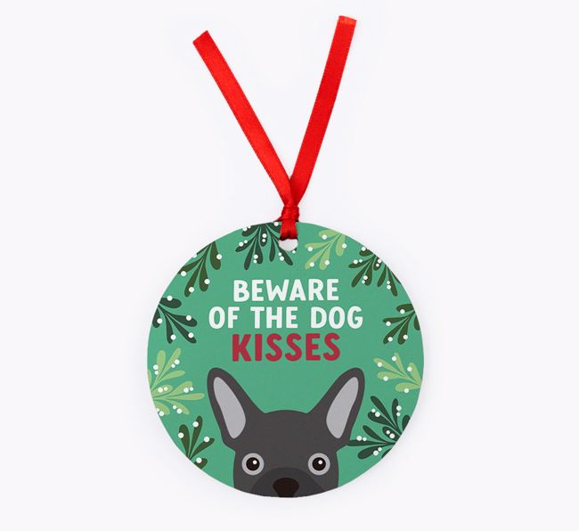 Beware Of The Dog Kisses: Personalised {breedFullName} Christmas Decoration