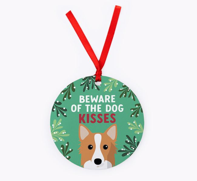 Beware Of The Dog Kisses: Personalised {breedFullName} Christmas Decoration