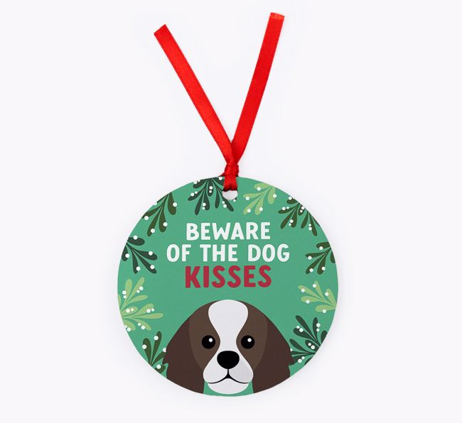 Beware Of The Dog Kisses: Personalised {breedFullName} Christmas Decoration