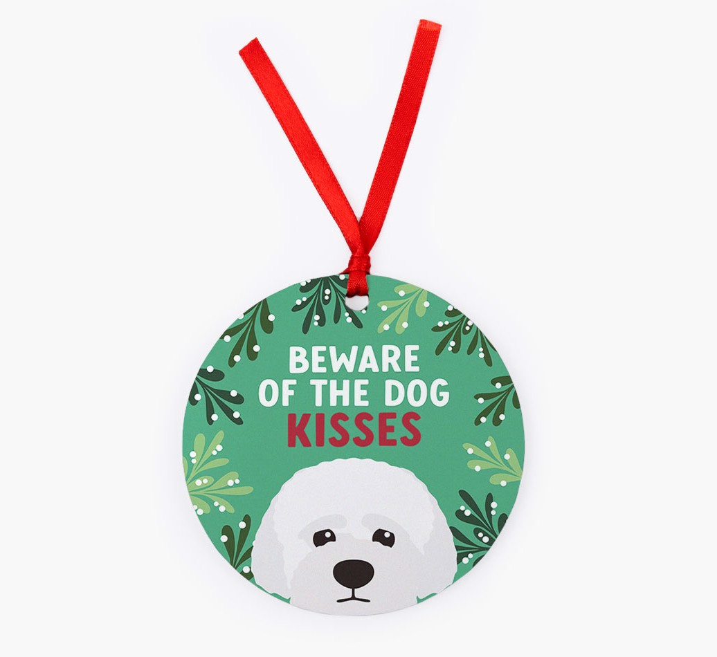 Beware Of The Dog Kisses: Personalised {breedFullName} Christmas Decoration - Front
