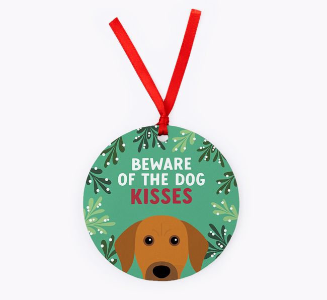 Beware Of The Dog Kisses: Personalised {breedFullName} Christmas Decoration