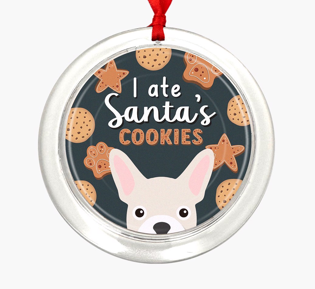 I Ate Santa's Cookies: Personalized {breedFullName} Christmas Decoration - Front