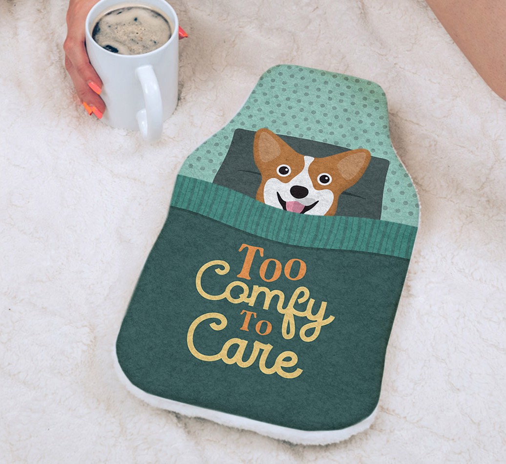 Too Comfy To Care: Personalized {breedFullName} Hot Water Bottle