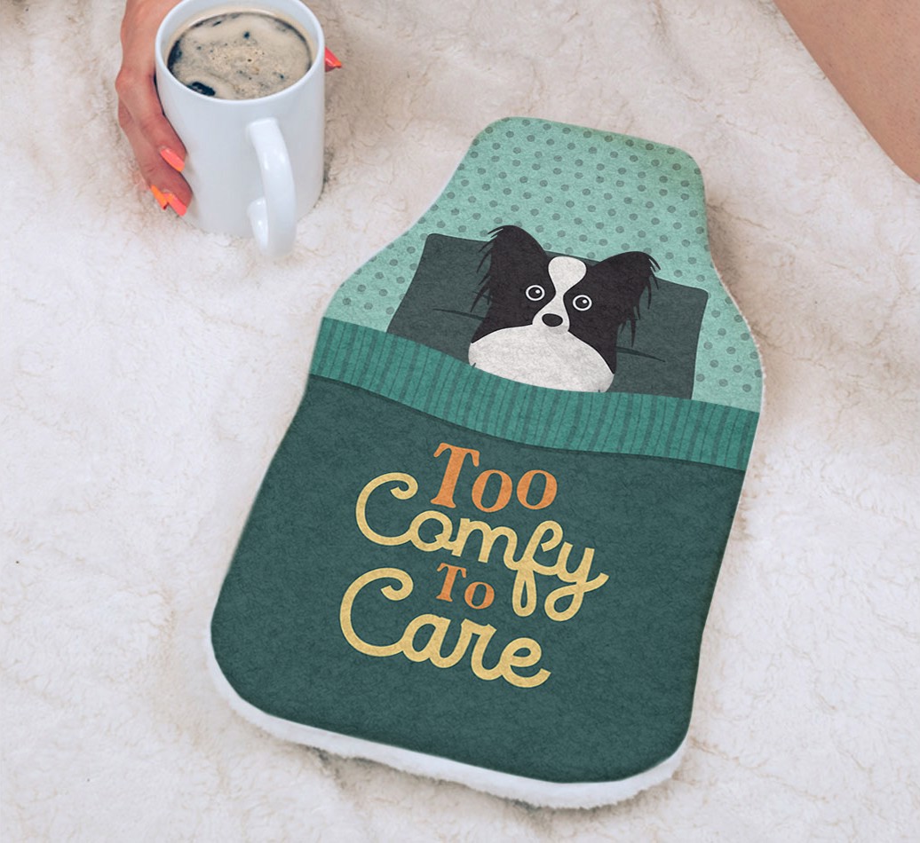 Too Comfy To Care: Personalised {breedFullName} Hot Water Bottle