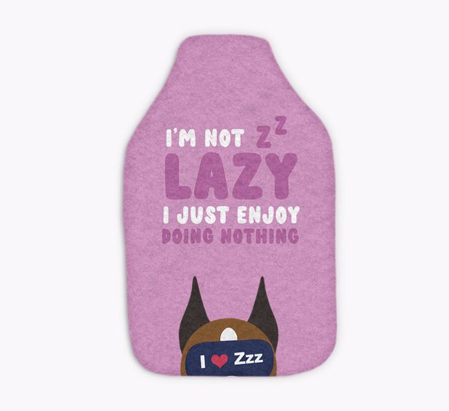 I'm Not Lazy: Personalised {breedFullName} Hot Water Bottle