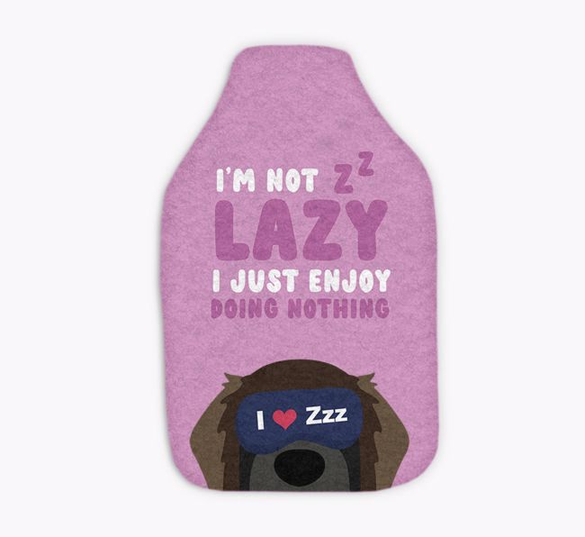 I'm Not Lazy: Personalised {breedFullName} Hot Water Bottle