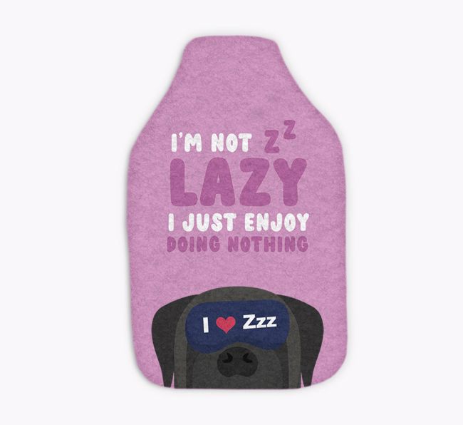 I'm Not Lazy: Personalised {breedFullName} Hot Water Bottle