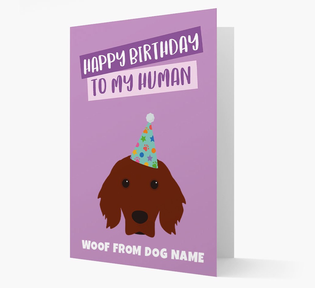 'Happy Birthday To My Human' - Personalized {breedFullName} Card Front