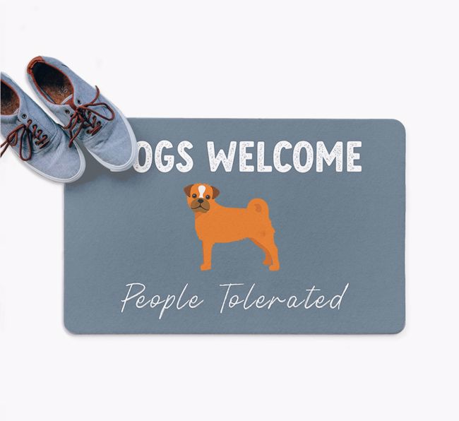 Dogs Welcome - People Tolerated: Personalized {breedFullName} Doormat