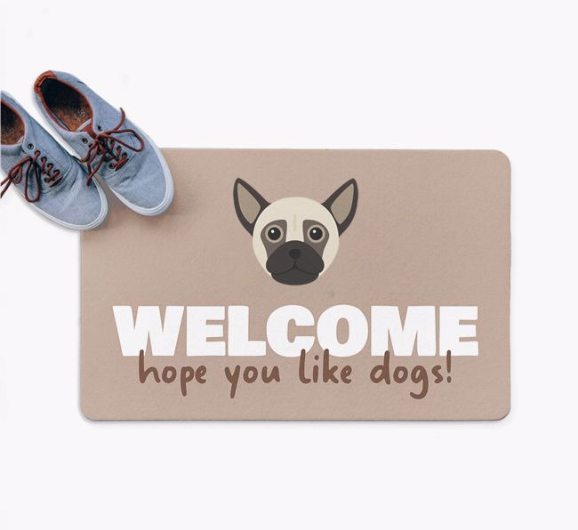 Welcome Hope You Like Dogs: Personalized {breedFullName} Doormat