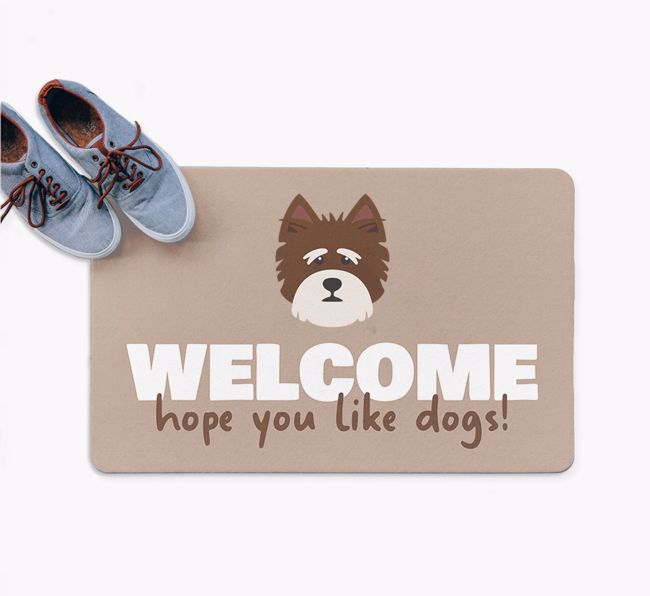 Welcome Hope You Like Dogs: Personalised {breedFullName} Doormat