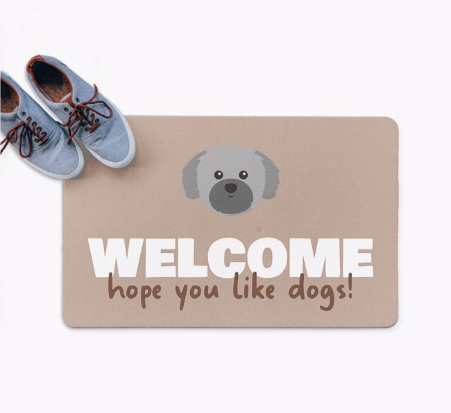 Welcome Hope You Like Dogs: Personalized {breedFullName} Doormat