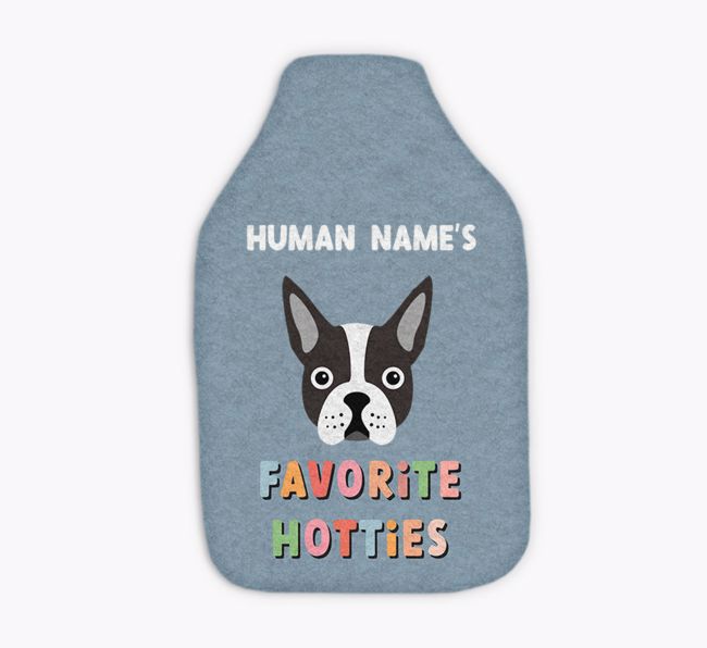 Favorite Hotties: Personalized {breedFullName} Hot Water Bottle