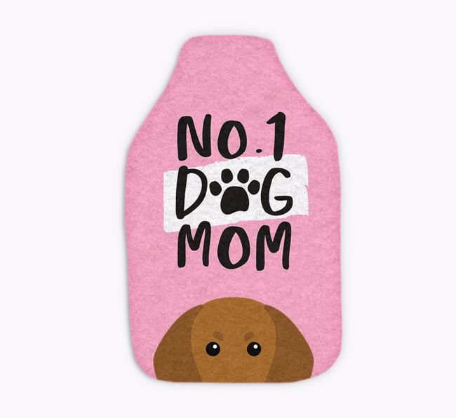 No. 1 Dog Mom: Personalized {breedFullName} Hot Water Bottle