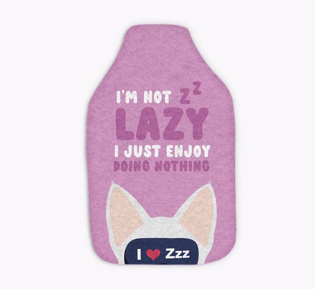 I'm Not Lazy: Personalised {breedCommonName} Hot Water Bottle