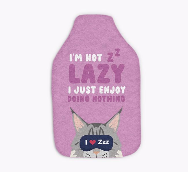 I'm Not Lazy: Personalised {breedCommonName} Hot Water Bottle