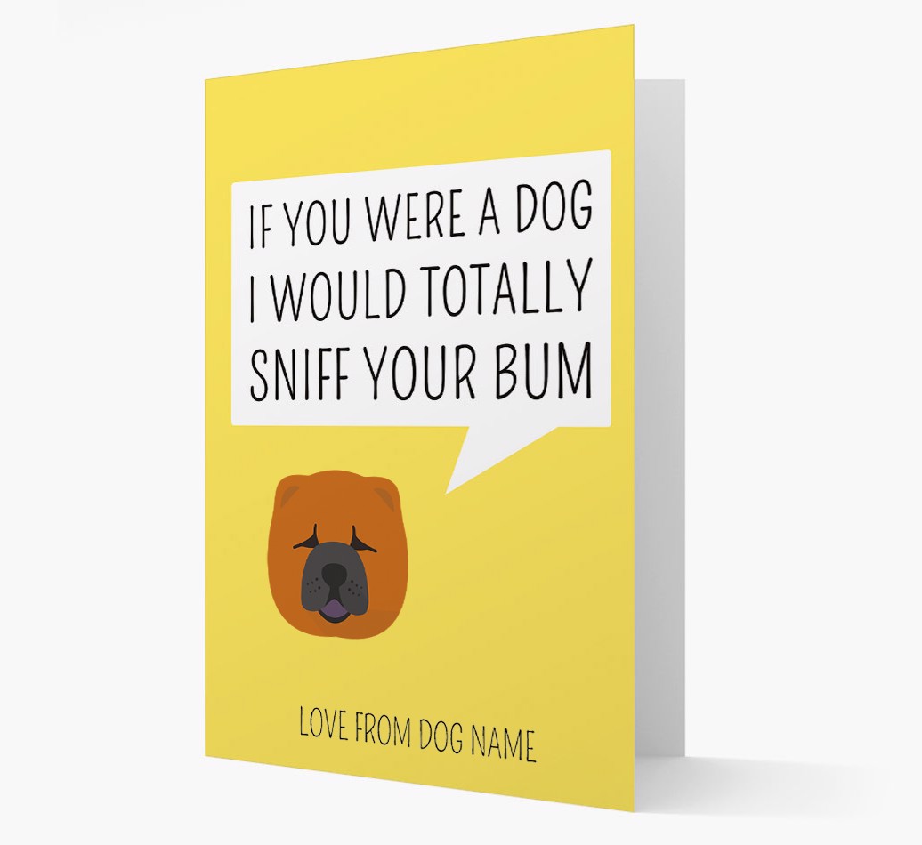 'I'd Sniff Your Bum' - Personalised {breedFullName} Card front