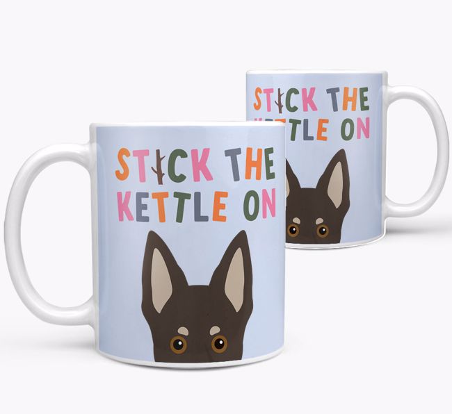 Stick The Kettle On: Personalised {breedFullName} Mug