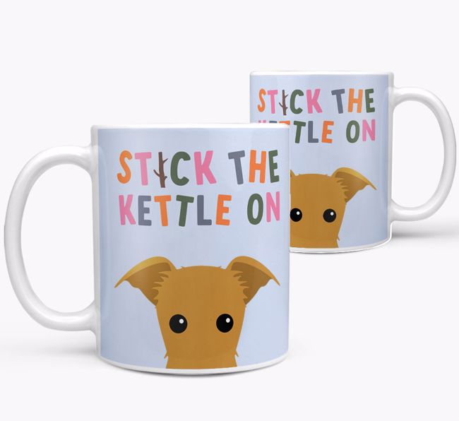 Stick The Kettle On: Personalised {breedFullName} Mug