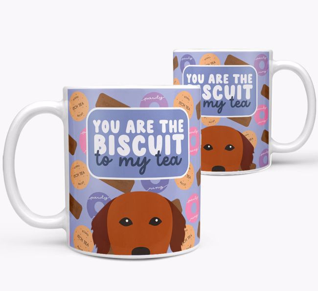 Biscuit To My Tea: Personalised {breedFullName} Mug