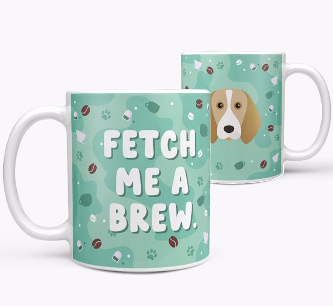 Fetch Me A Brew: Personalised {breedFullName} Mug