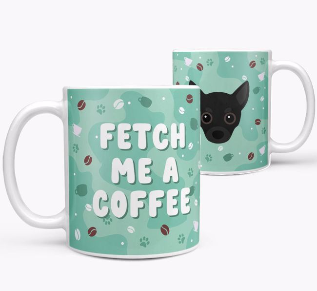 Fetch Me A Coffee: Personalized {breedFullName} Mug