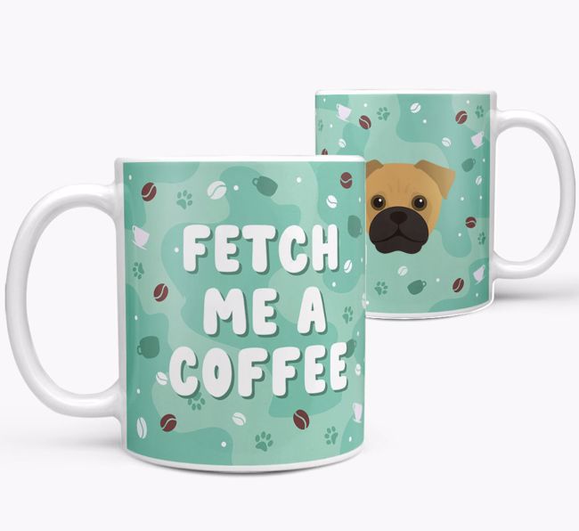 Fetch Me A Coffee: Personalized {breedFullName} Mug