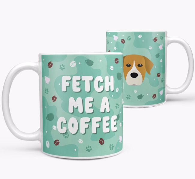 Fetch Me A Coffee: Personalized {breedFullName} Mug